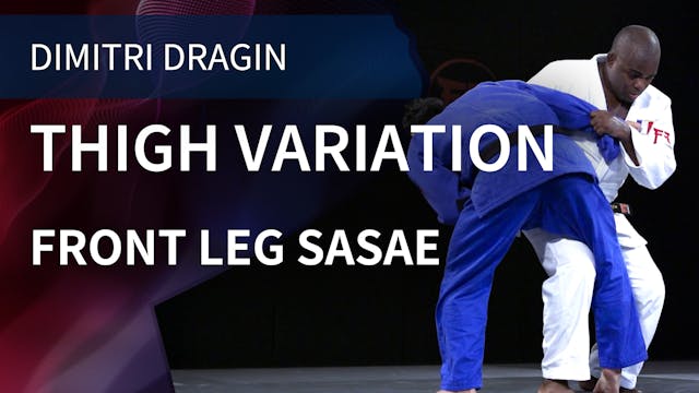 Thigh Variation | Front Leg Sasae | D...