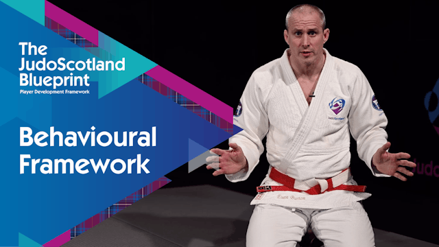 Behavioural Framework | The Judo Scotland Blueprint