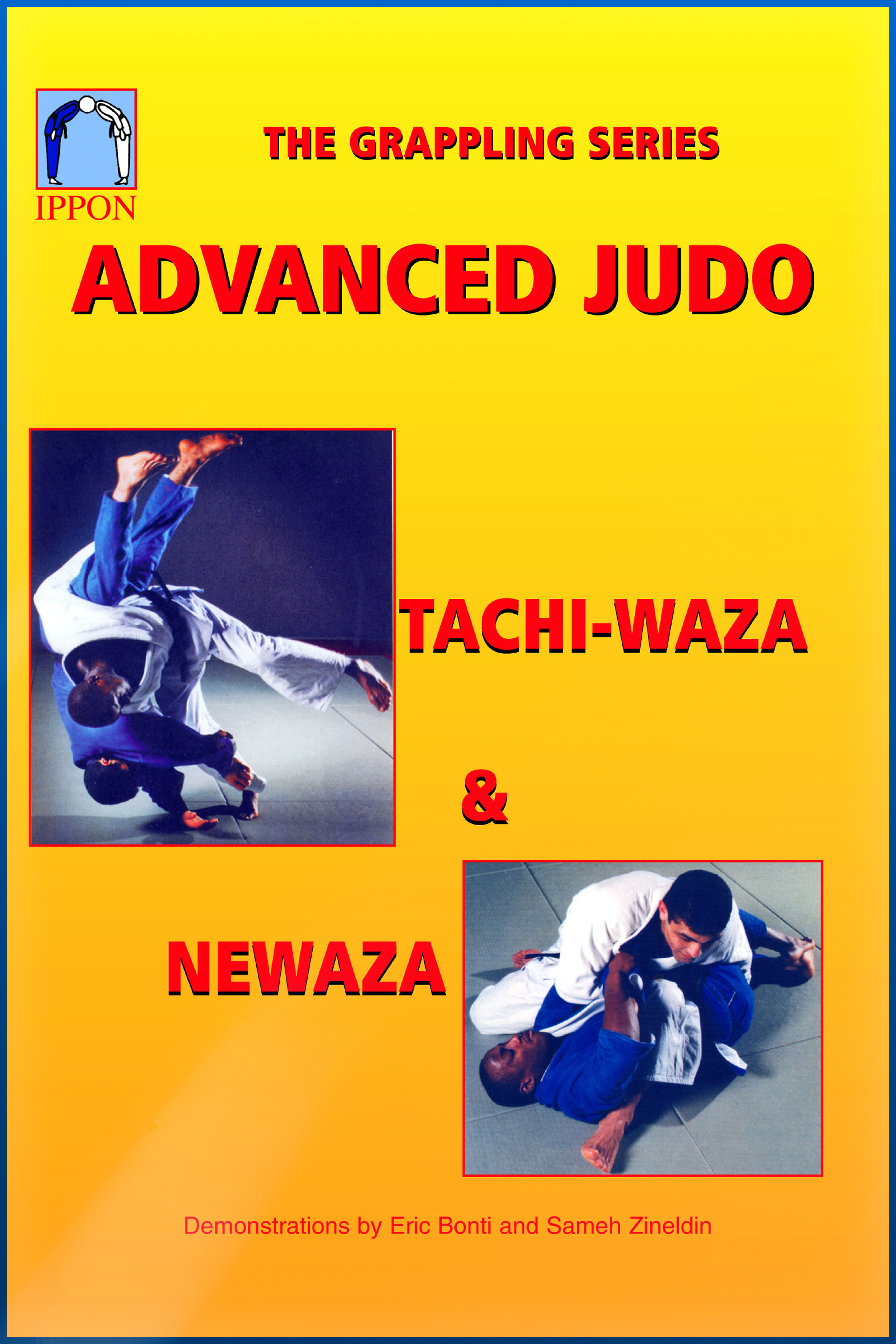 Advanced Judo Newaza & Tachi-Waza