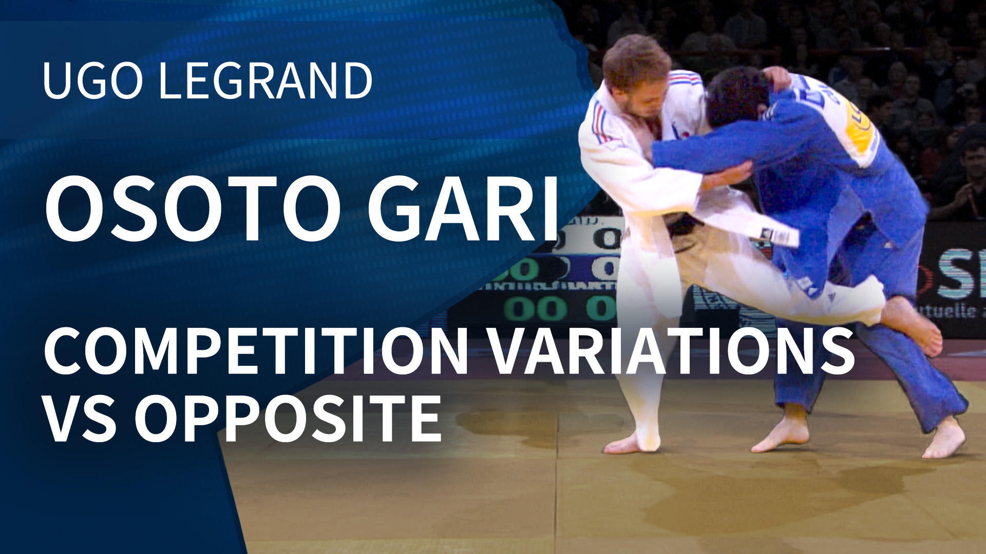 Osoto gari - Competition variations vs opposite | Ugo Legrand