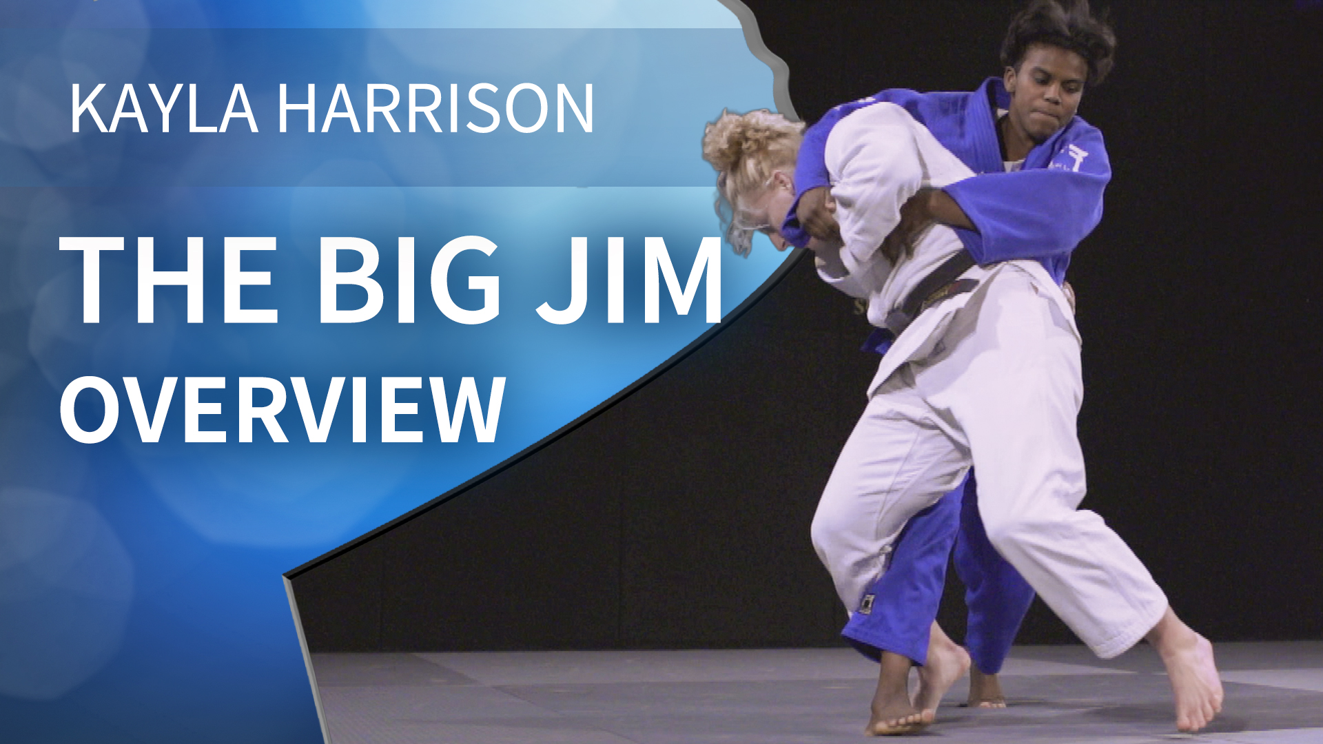 The Big Jim Combination - Overview | Kayla Harrison