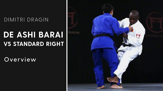 Overview | De Ashi Barai VS Standard Right | Dimitri Dragin