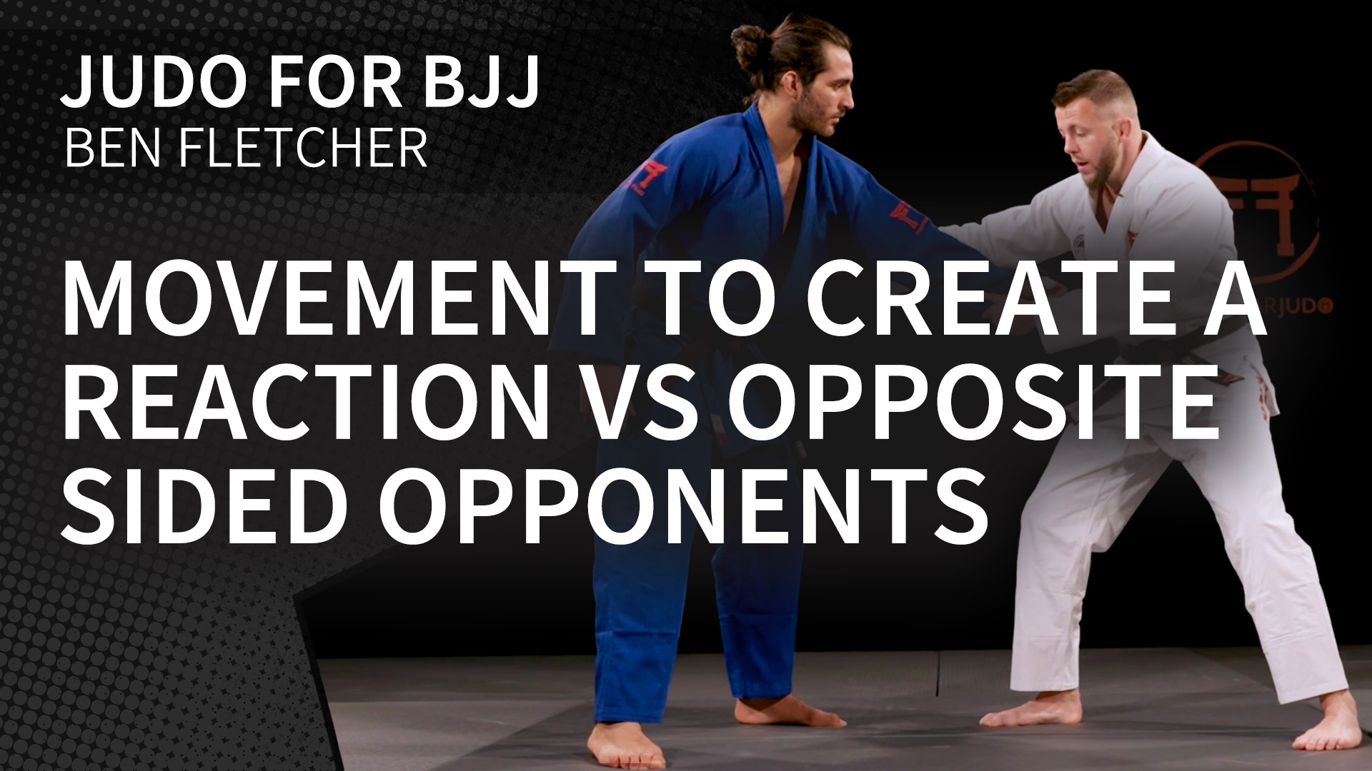 Movement To Create A Reaction VS Opposite Sided Opponents | Judo For BJJ