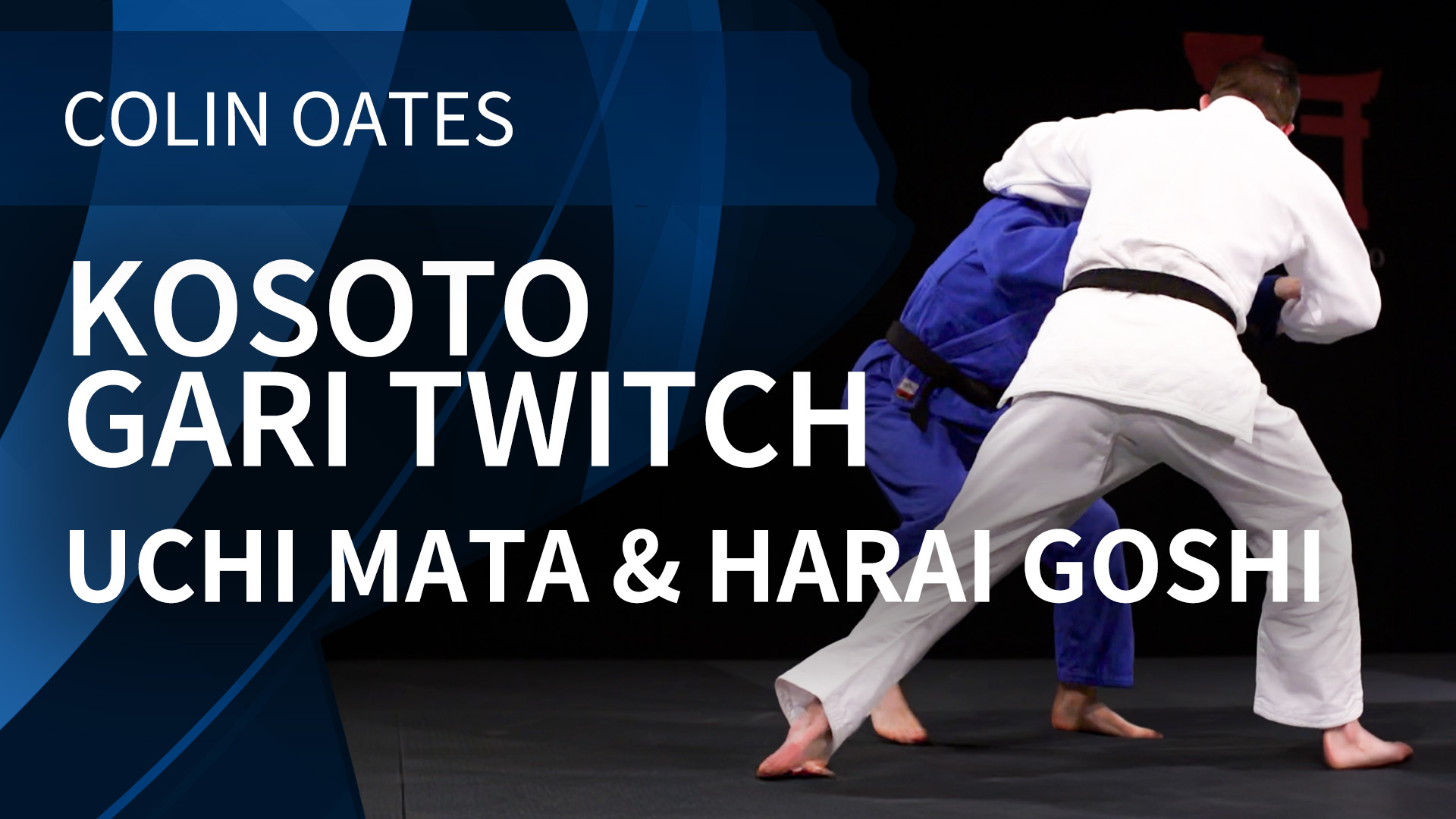 Kosoto Gari Twitch | Uchi Mata & Harai Goshi | Colin Oates