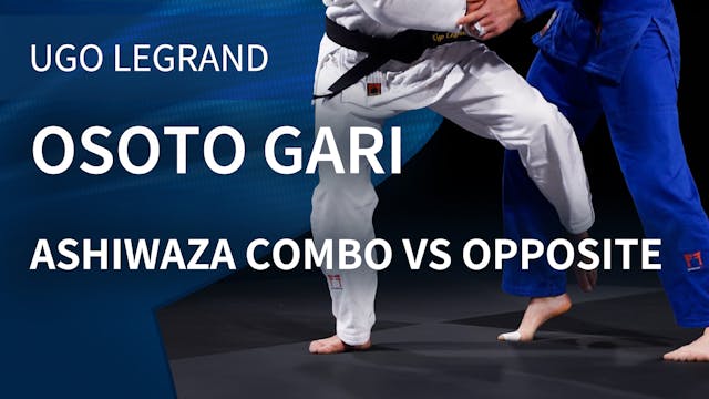 Osoto gari - Ashiwaza combo vs opposi...