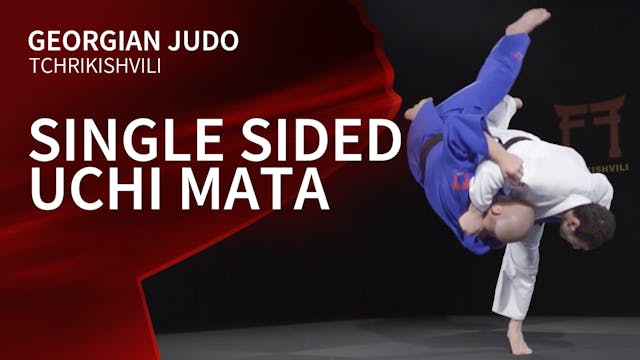 Single sided Uchi mata | Tchrikishvili