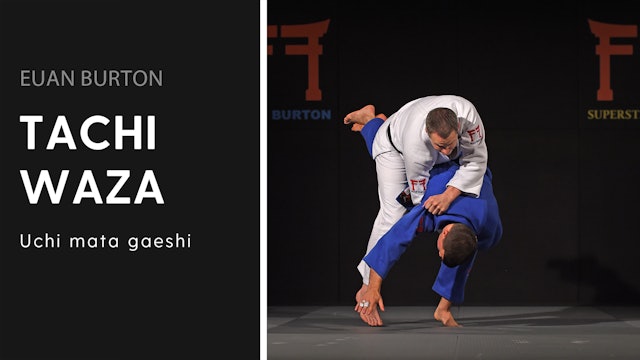 Uchi mata gaeshi | Euan Burton