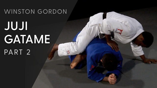 Juji gatame - Position, catch and head push | Winston Gordon