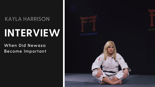 When Did Newaza Become Important | Interview | Kayla Harrison