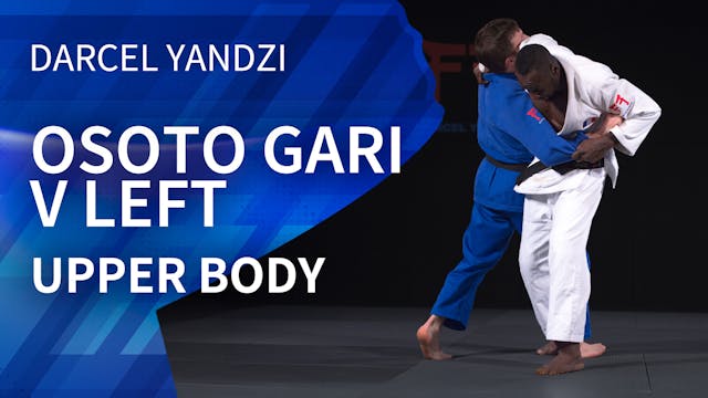 Upper Body | Osoto Gari | Darcel Yandzi