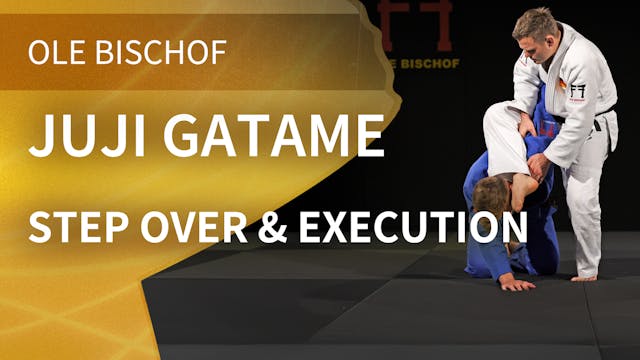 Juji gatame - Step over & execution |...