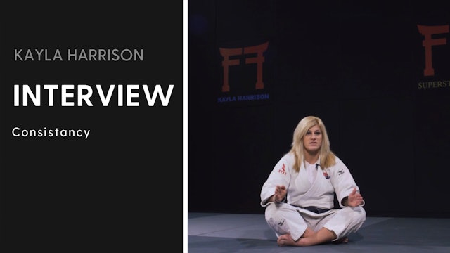 Consistancy | Interview | Kayla Harrison