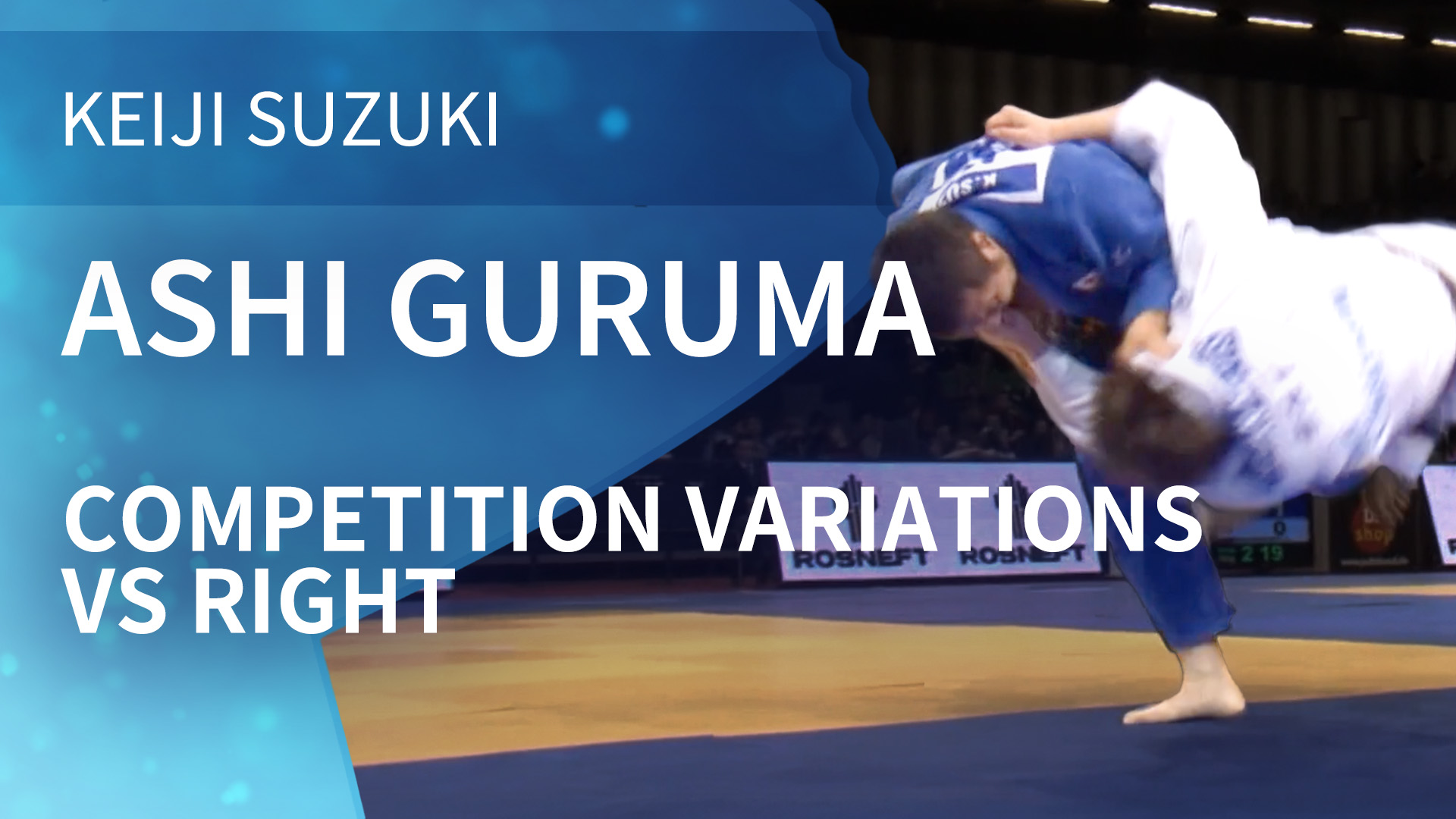 Competition Variations VS Right | Ashi Guruma | Keiji Suzuki