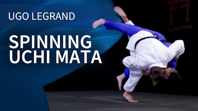 Spinning Uchi mata | Ugo Legrand