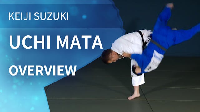 Overview | Uchi Mata | Keiji Suzuki