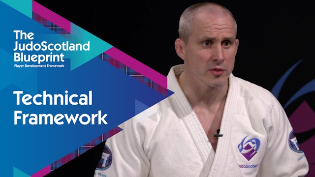 Technical Framework | The Judo Scotland Blueprint