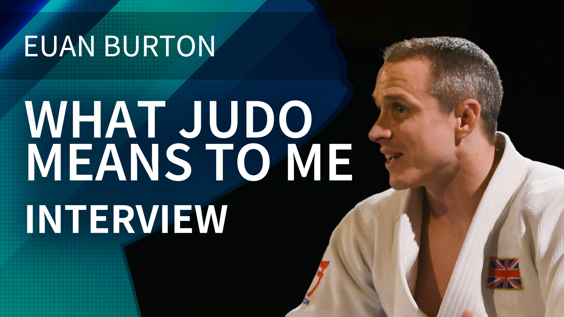 What Judo Means To Me | Interview | Euan Burton
