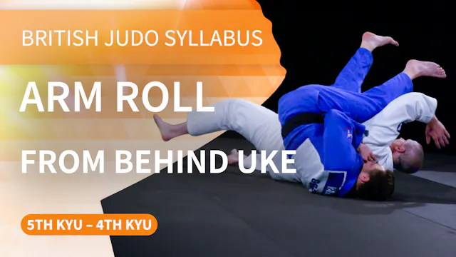 Arm roll - from behind uke