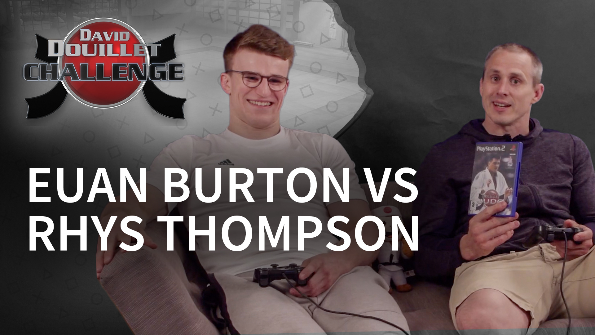 Euan Burton vs Rhys Thompson | PS2 David Douillet Challenge