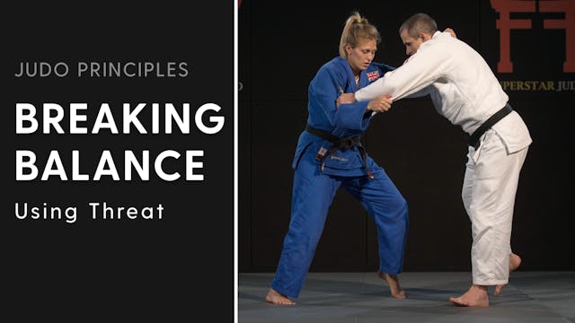 Using threat | Judo Principles