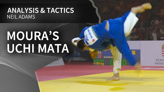 Moura’s Uchi mata | Neil Adams