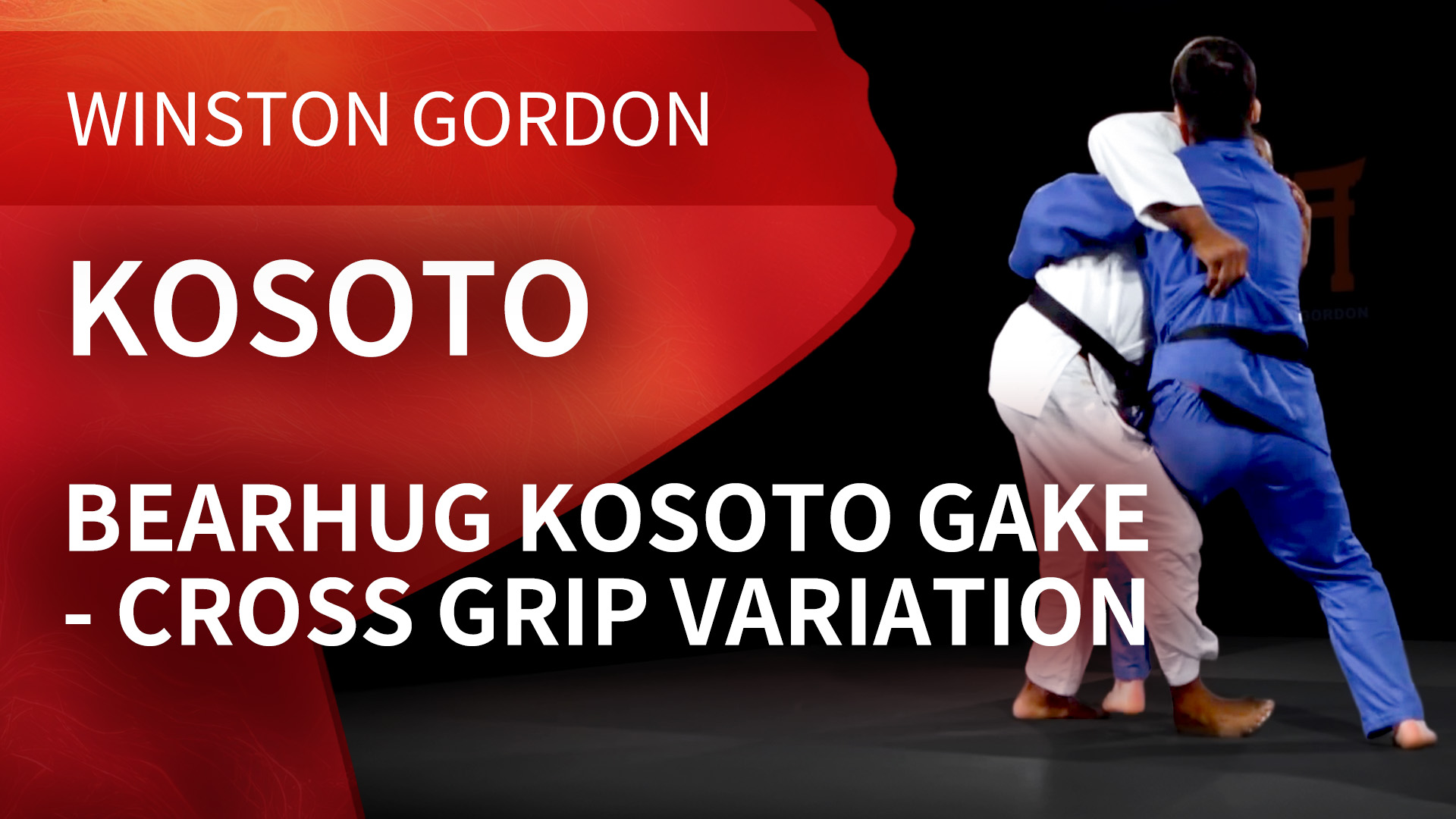 Bearhug Kosoto gake - cross grip variation | Winston Gordon