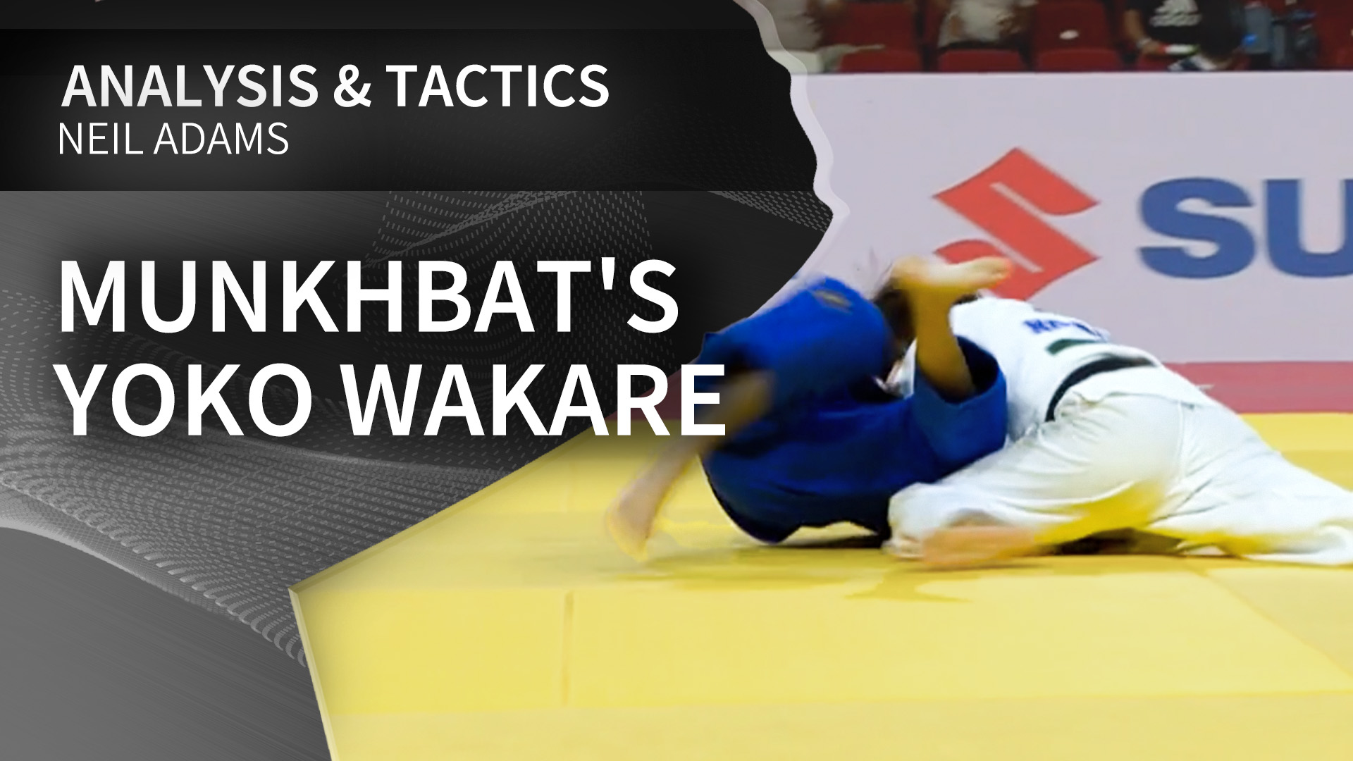 Munkhbat's Yoko wakare | Neil Adams