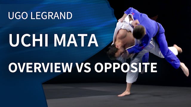 Uchi mata - Overview vs opposite | Ug...