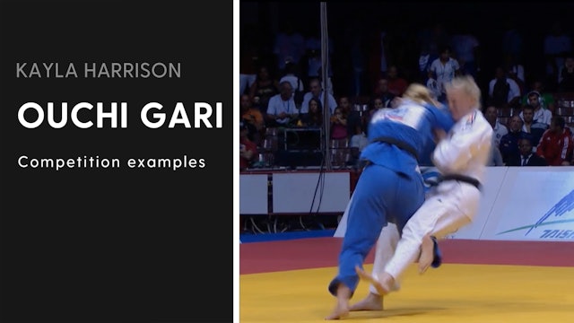 Ouchi gari - Competition examples | Kayla Harrison