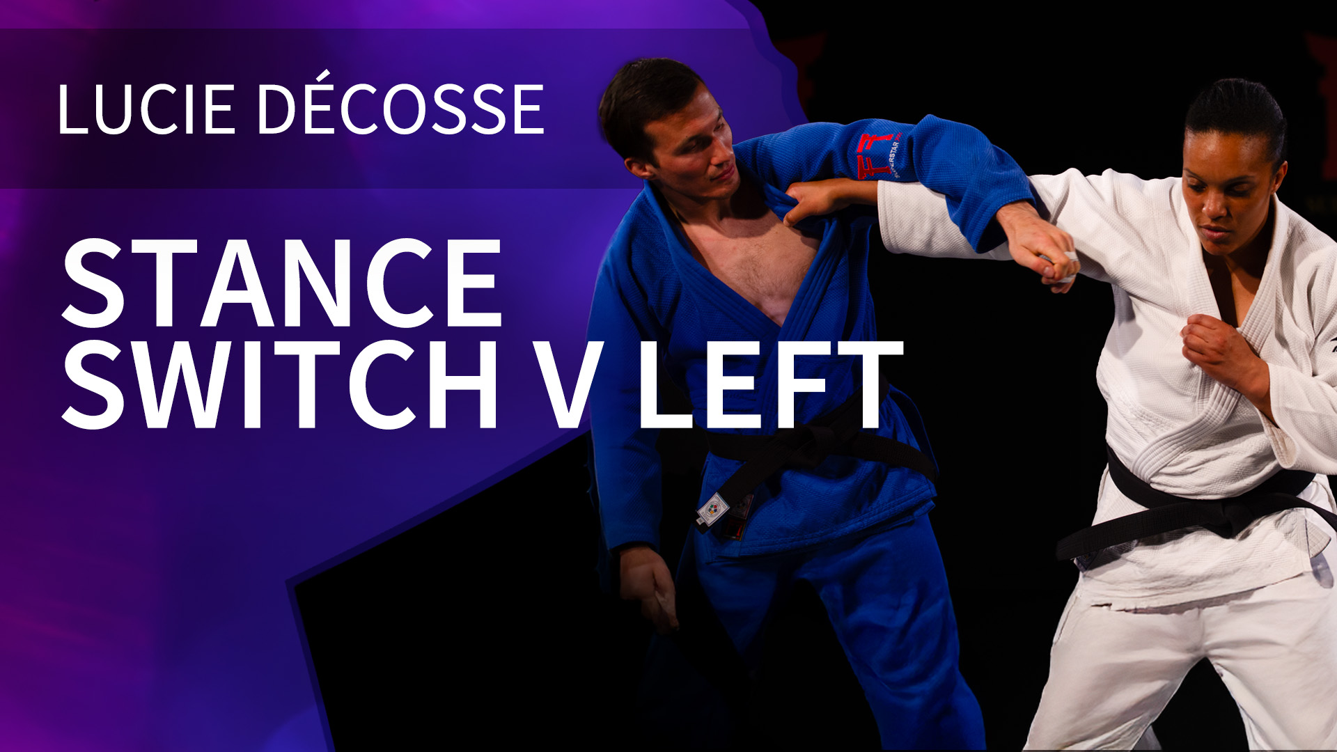 Stance Switch v Left | Lucie Décosse