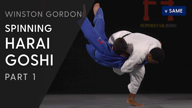 Spinning Harai goshi - Overview | Winston Gordon