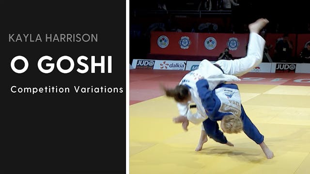 Competition Variations | O Goshi | Ka...