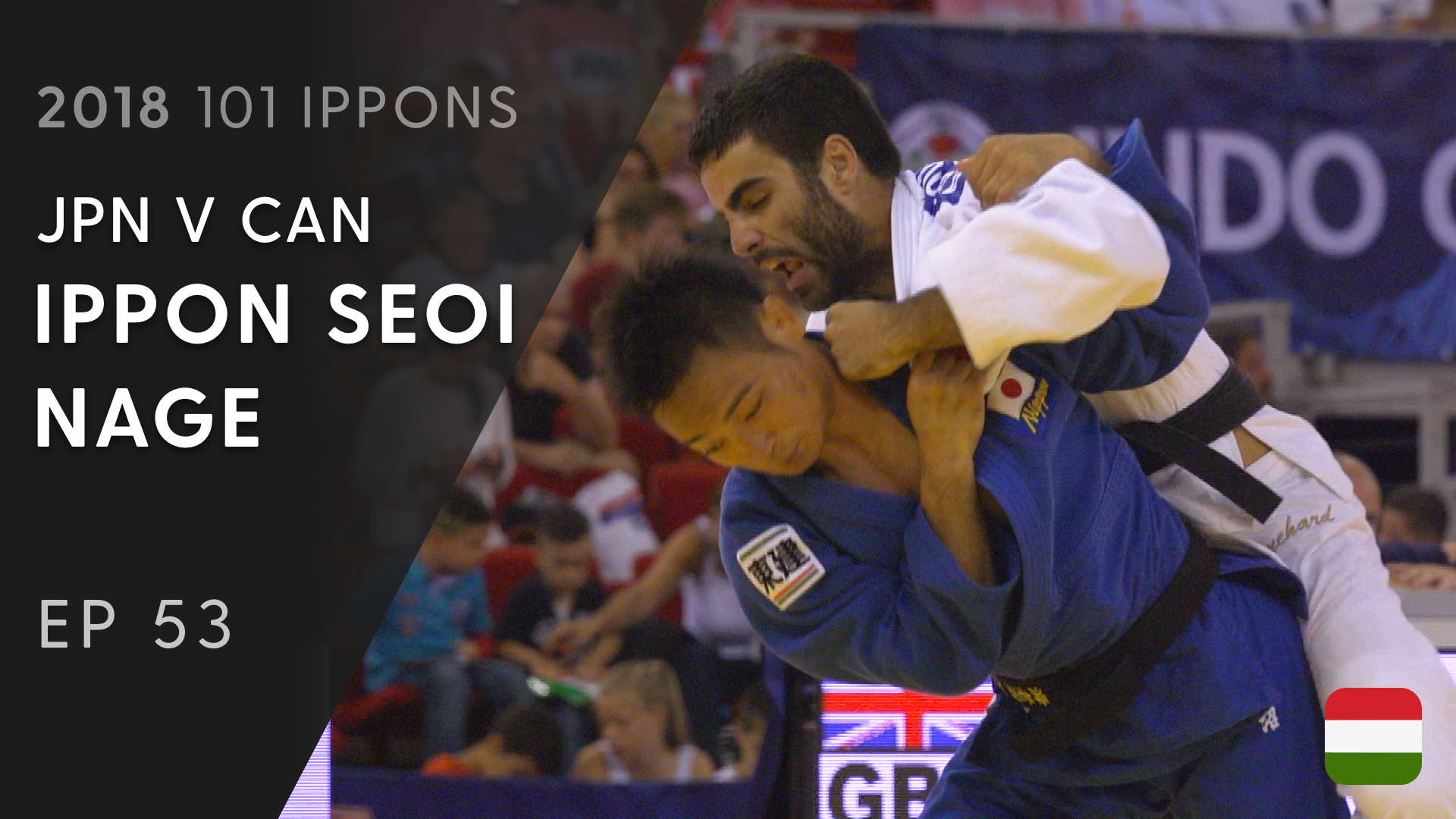 101: Ippon Seoi nage - JPN v CAN 73kg