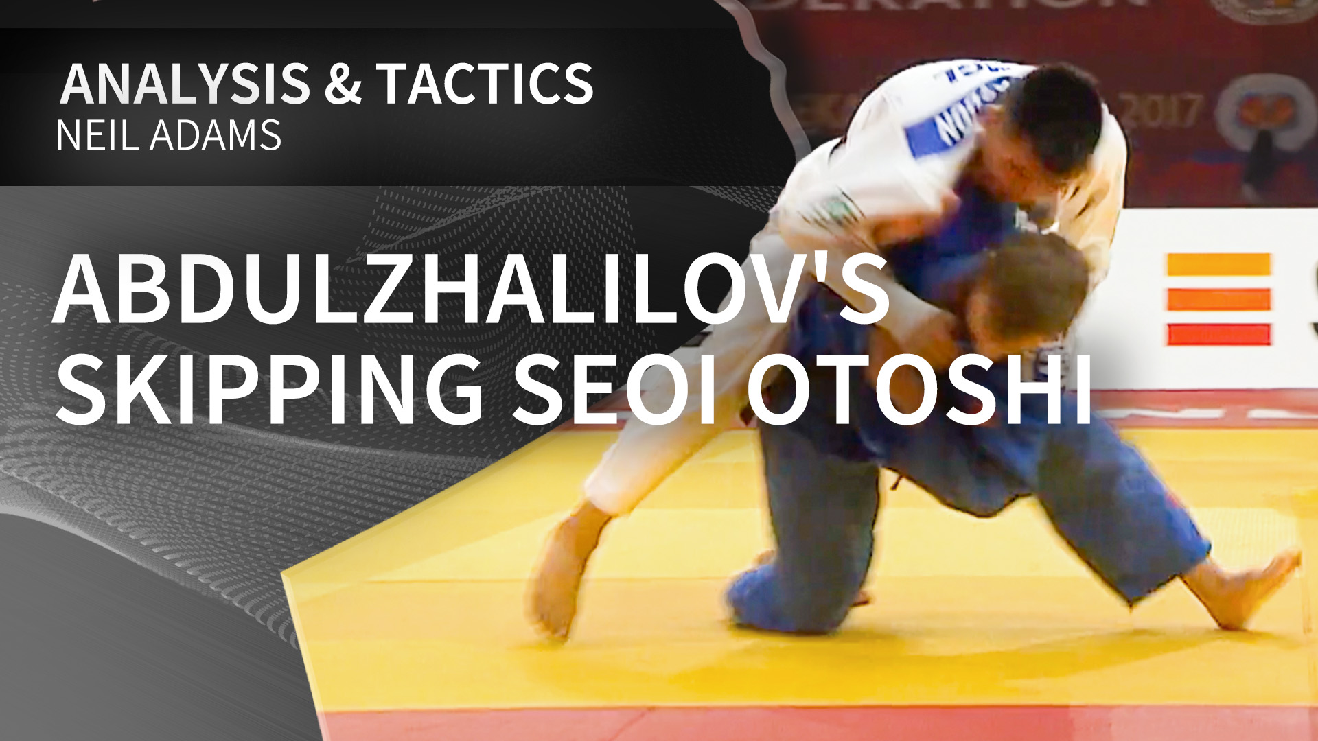 Abdulzhalilov's skipping Seoi otoshi | Neil Adams