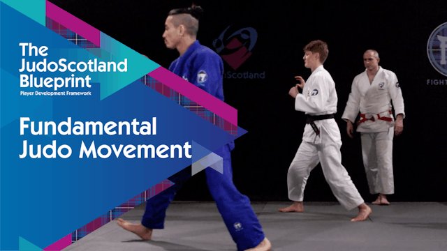 Fundamental Judo Movement | The Judo Scotland Blueprint