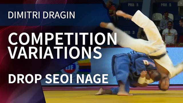 Competition Variations | Drop Seoi Na...