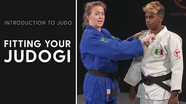 Fitting Your Judogi | Introduction To Judo