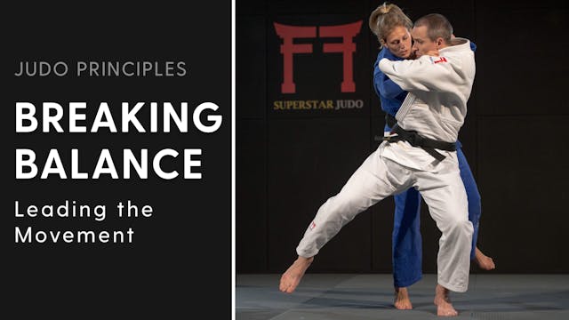 Leading the movement | Judo Principles
