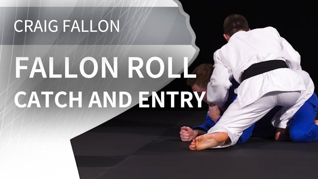 Catch and entry | Craig Fallon