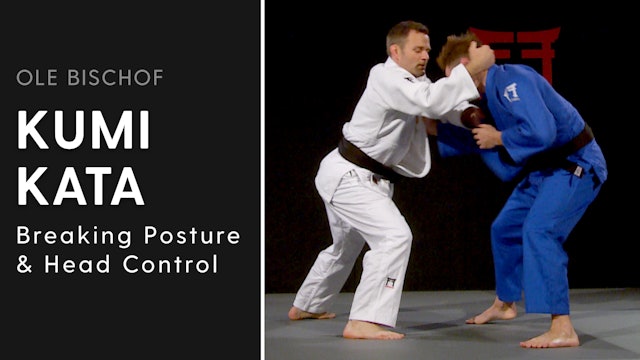Kumi kata - Breaking posture and head control | Ole Bischof