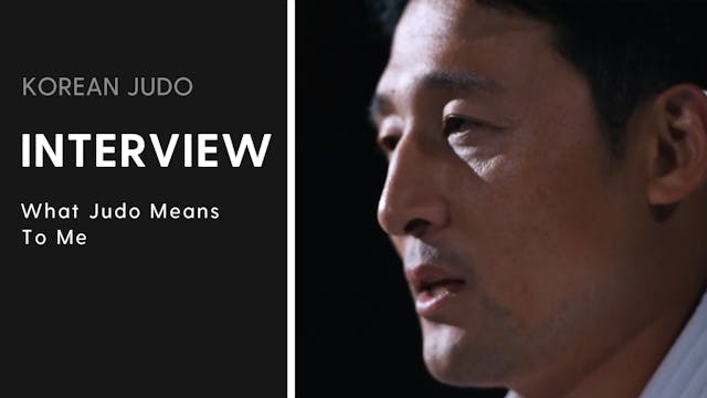 What Judo Means To Me | Interview | Ki-Young Jeon
