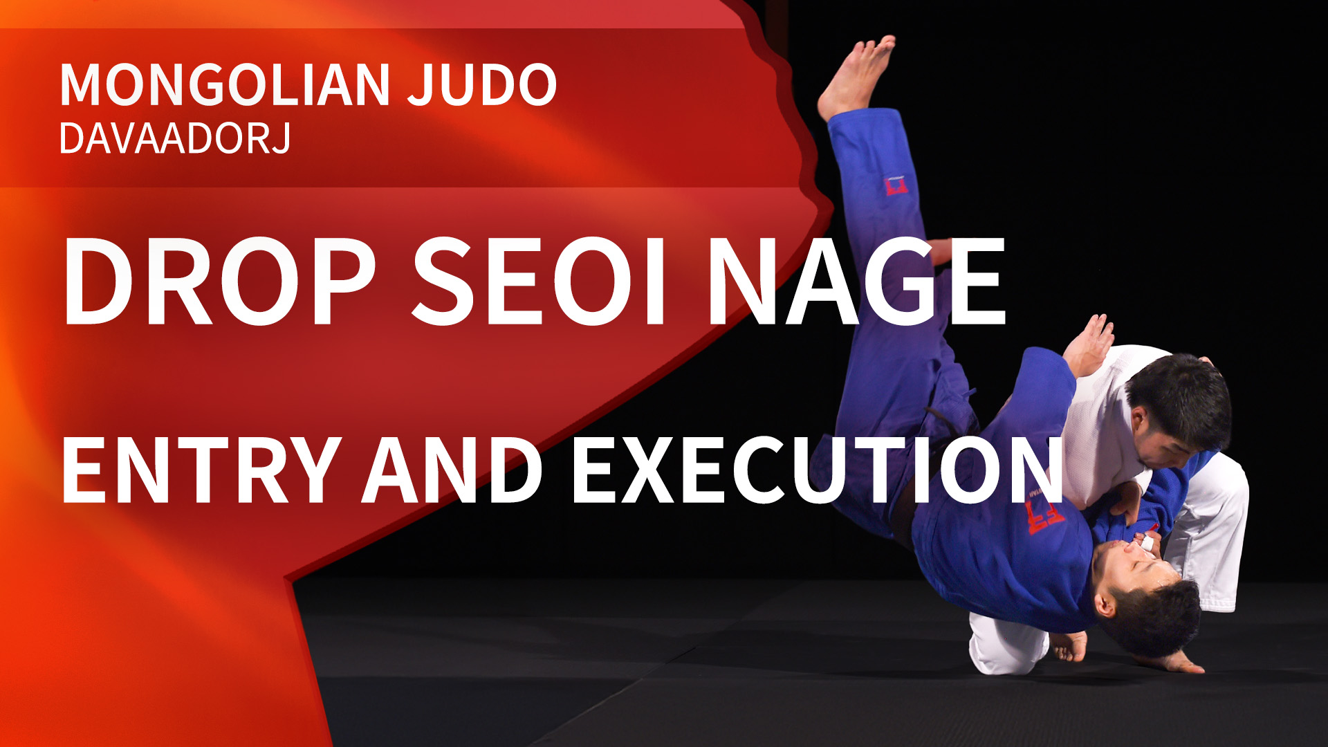 Drop Seoi nage - Entry and execution | Davaadorj