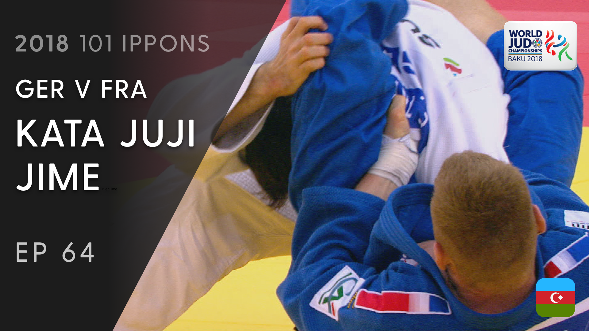 101: Kata juji jime - GER v FRA -90kg