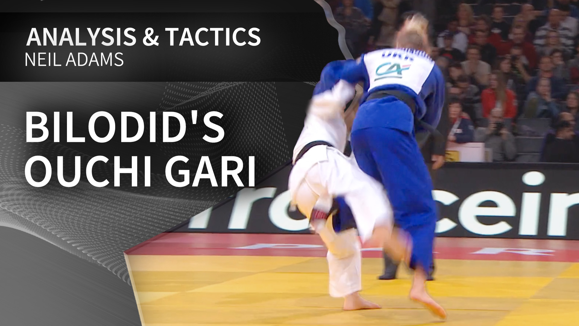 Bilodid's Ouchi gari | Neil Adams