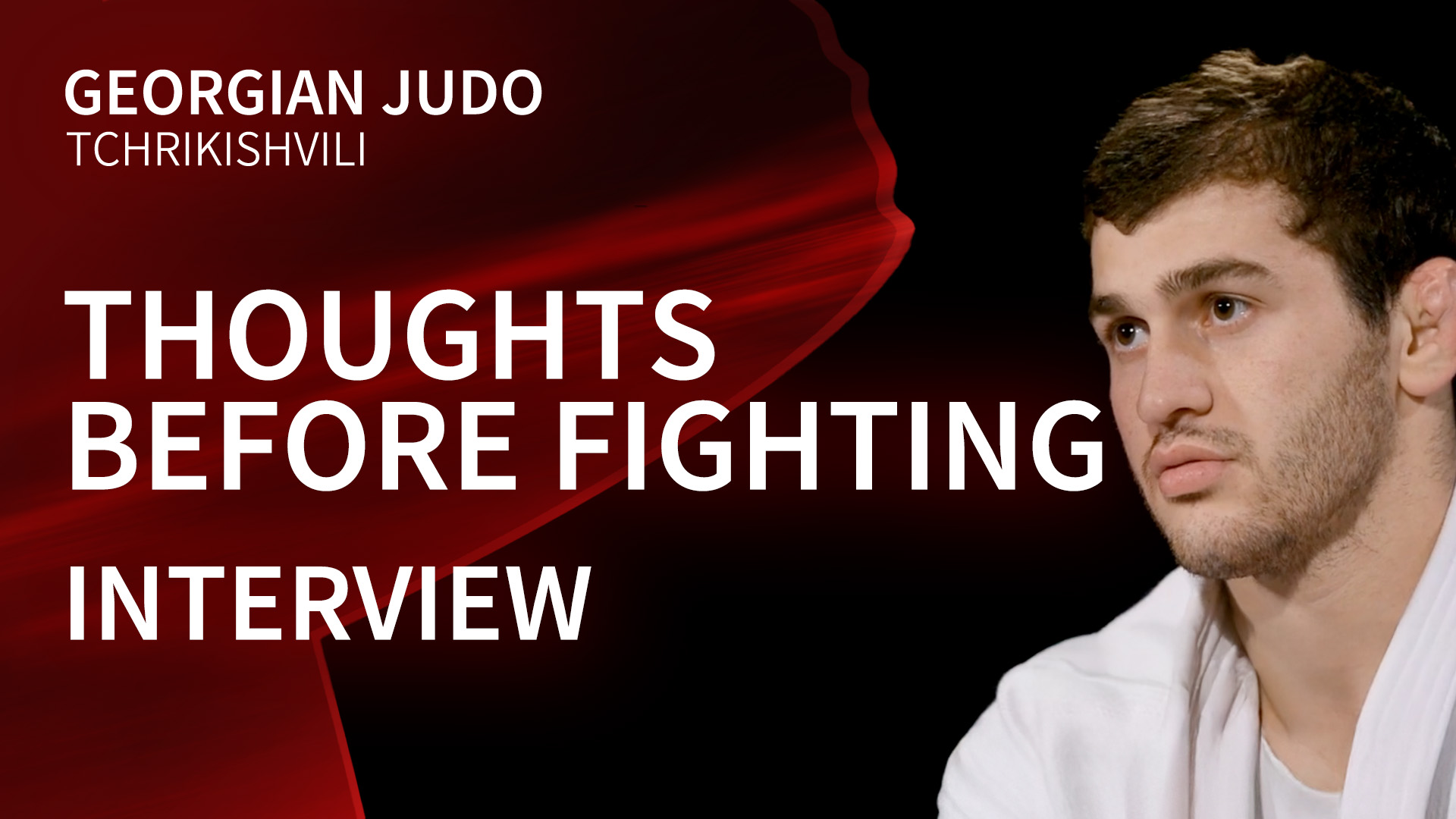 Thoughts Before Fighting | Interview | Tchrikishvili