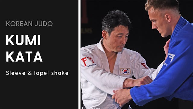 Sleeve & lapel shake | Korean Judo