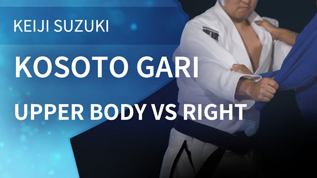 Upper Body VS Right | Kosoto Gari | K...