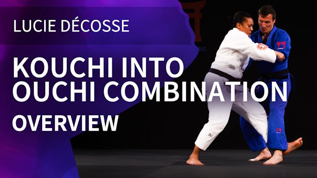 Kouchi into Ouchi combination | Overv...