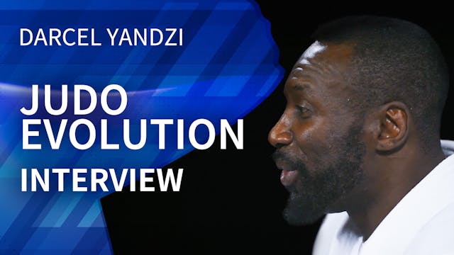 Judo Evolution | Interview | Darcel Y...