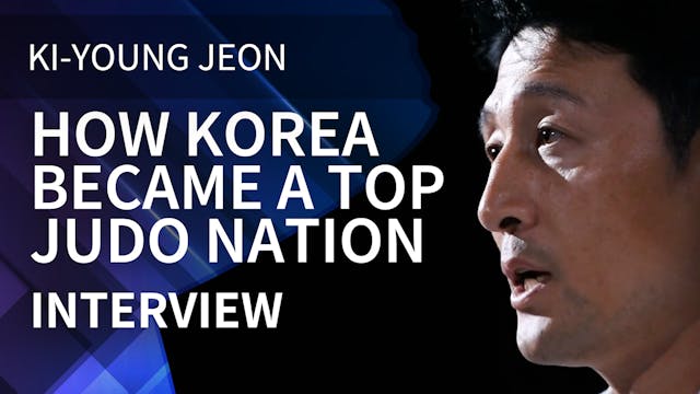How Korea Became A Top Judo Nation | ...